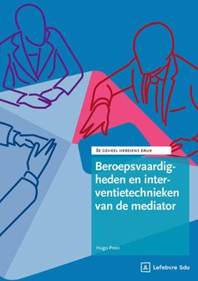 Beroepsvaardigheden en interventietechnieken van de mediator (Paperback)