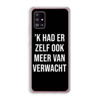 Meer verwacht - Zwart: Samsung Galaxy A51 5G Transparant Hoesje