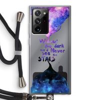 Stars quote: Samsung Galaxy Note 20 Ultra / Note 20 Ultra 5G Transparant Hoesje met koord
