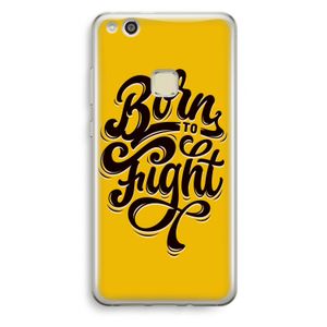 Born to Fight: Huawei Ascend P10 Lite Transparant Hoesje