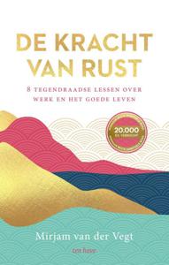 De kracht van rust