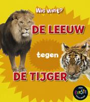 De leeuw tegen de tijger (Hardback)