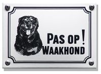 Waakhond bord Rottweiler