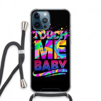 Touch Me: iPhone 13 Pro Max Transparant Hoesje met koord