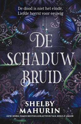De schaduwbruid - Shelby Mahurin - ebook