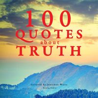 100 Quotes About Truth - thumbnail