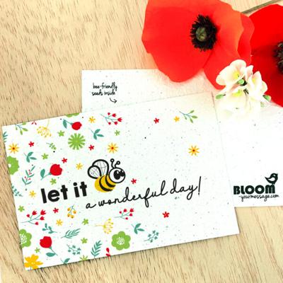 BLOOM your message Bloeikaart - let it BEE a wonderful day!