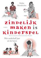 Zindelijk maken is kinderspel (Paperback)