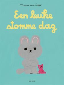 Een leuke stomme dag (Hardback)