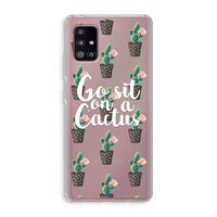 Cactus quote: Samsung Galaxy A51 5G Transparant Hoesje