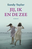 Jij, ik en de zee - Sandy Taylor - ebook