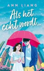 Als het echt wordt... - Ann Liang - ebook