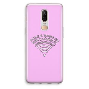 Home Is Where The Wifi Is: OnePlus 6 Transparant Hoesje