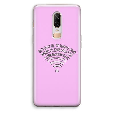 Home Is Where The Wifi Is: OnePlus 6 Transparant Hoesje