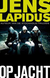 Op jacht - Jens Lapidus - ebook