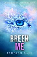 Breek me (Paperback)