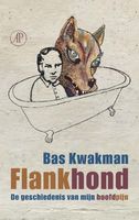 Flankhond - Bas Kwakman - ebook