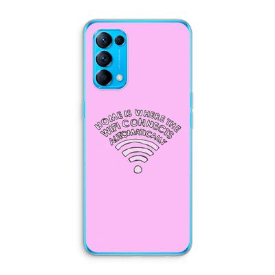 Home Is Where The Wifi Is: Oppo Find X3 Lite Transparant Hoesje