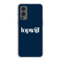 Topwijf Navy: OnePlus Nord 2 5G Transparant Hoesje