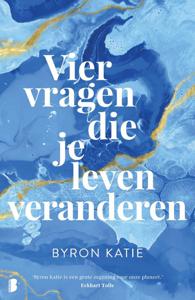 Vier vragen die je leven veranderen (Paperback)