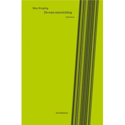 De ware marsrichting (Paperback)