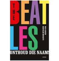 The Beatles - Onthoud Die Naam! Boek NL