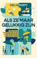 Als ze maar gelukkig zijn (Paperback)