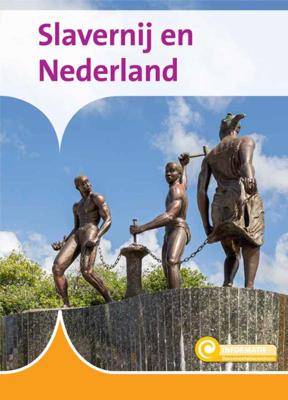 Slavernij en Nederland (Hardback)
