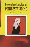 De verpleegkundige en pijnbestrijding (Paperback) De verpleegkundige en pijnbestrijding (Paperback)