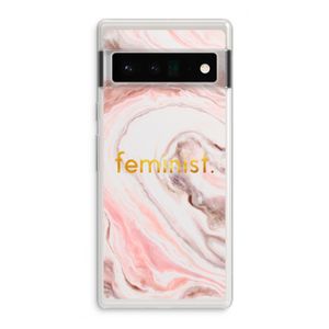 Feminist: Google Pixel 6 Pro Transparant Hoesje