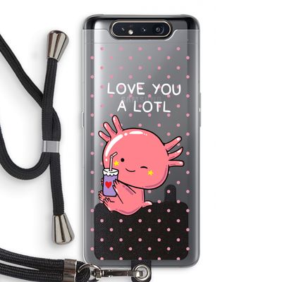 Love You A Lotl: Samsung Galaxy A80 Transparant Hoesje met koord