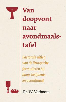 Van doopvont naar avondmaalstafel (Paperback)