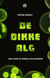 De dikke alg - Peter Mooij - ebook