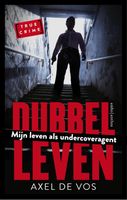 Dubbel leven - Axel de Vos - eBook (9789026337185) - thumbnail