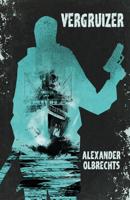 Vergruizer - Alexander Olbrechts - ebook