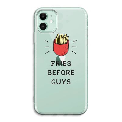 Fries before guys: iPhone 11 Transparant Hoesje