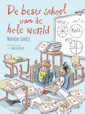 De beste school van de hele wereld (Hardback)