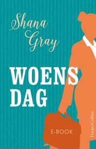 Woensdag - Shana Gray - ebook