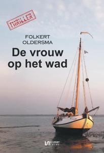 De vrouw op het wad (Paperback)