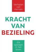 Kracht van bezieling (Paperback)