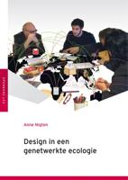 Design in een genetwerkte ecologie (Paperback) Design in een genetwerkte ecologie (Paperback)