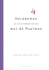 Herademen met de Psalmen - Mirjam van der Vegt - ebook