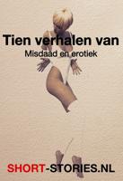 Tien verhalen van misdaad en erotiek - Ruth Rendell, Monika Sauer, I. Toergenjev, Robert Bloch, Robert Sheckley, Patricia Highsmith, Peter Cheyney, Joy William - ebook Tien verhalen van misdaad en erotiek - Ruth Rendell, Monika Sauer, I. Toergenjev, Robert Bloch, Robert Sheckley, Patricia Highsmith, Peter Cheyney, Joy William - ebook