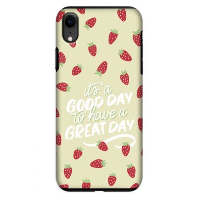 Don't forget to have a great day: iPhone XR Tough Case
