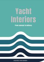 Yacht Interiors - Andries van Baren - ebook