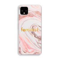 Feminist: Pixel 4 XL Transparant Hoesje Feminist: Pixel 4 XL Transparant Hoesje