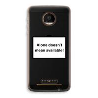 Alone: Motorola Moto Z Force Transparant Hoesje