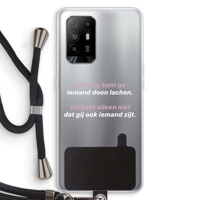 gij zijt ook iemand: Oppo A95 5G Transparant Hoesje met koord