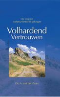 Volhardend vertrouwen - A. van der Zwan - ebook