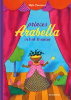 Prinses Arabella in het theater (Hardback)